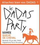 image Dadas Party "Queue de cheval" vendredi 10 juin Ã  Vincennes