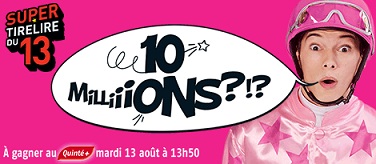 image SuperTirelire du 13 aoÃ»t 2013 : 10 millions d'â‚¬